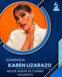 Karen Lizarazo recibe nominación a Mejor Álbum de Cumbia/Vallenato en los Latin Grammy por ‘El Tiempo Perfecto’